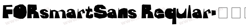 FORsmartSans Reqular字体转换